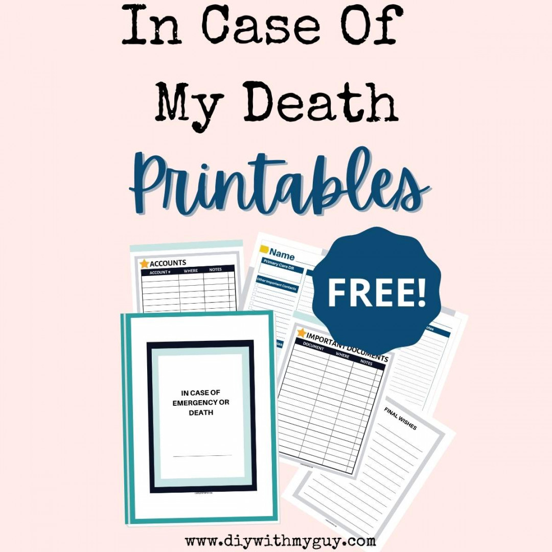 In The Event Of My Death Printables (FREE) Organizer - DIY With My Guy