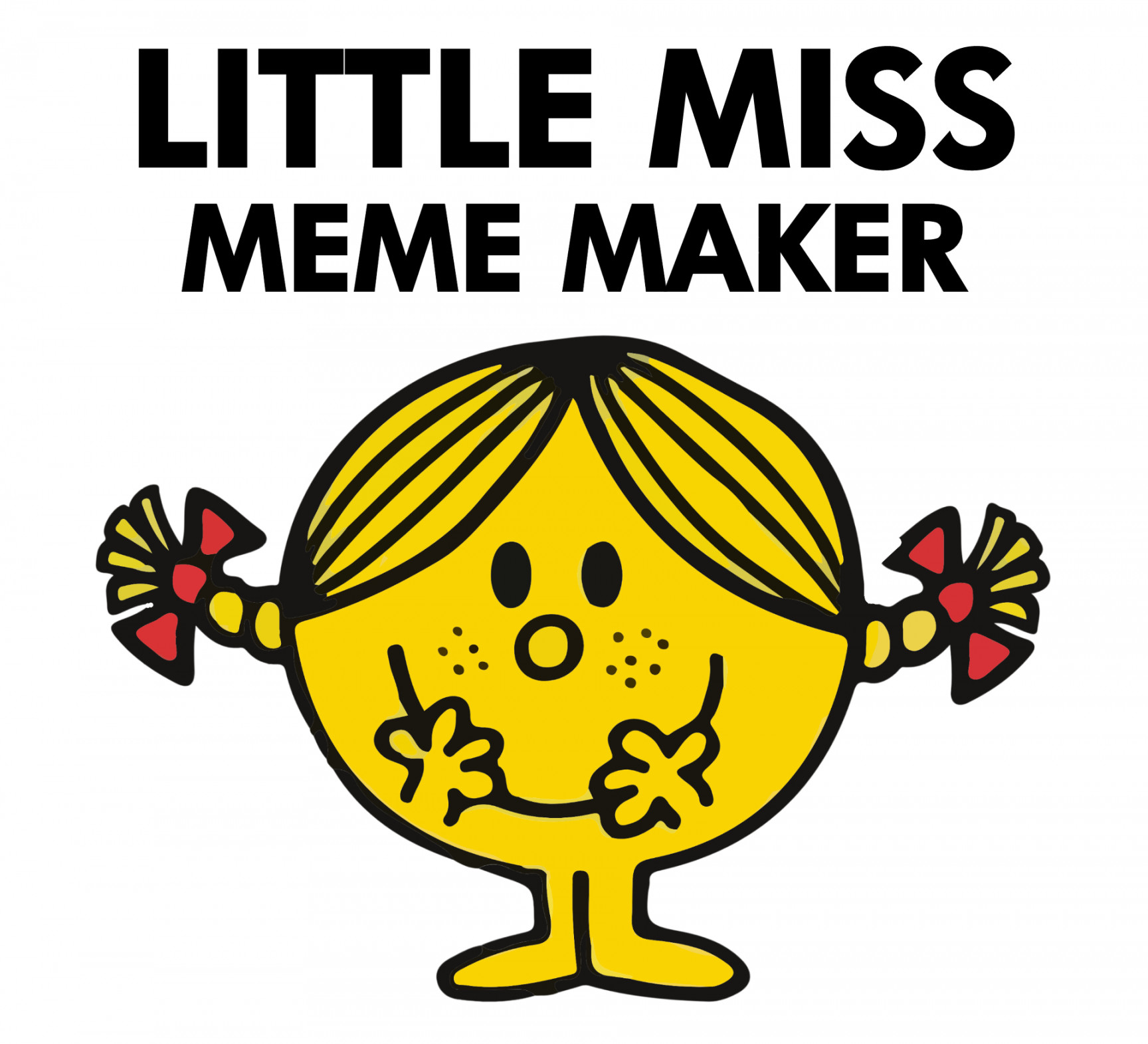 Little Miss Meme Template