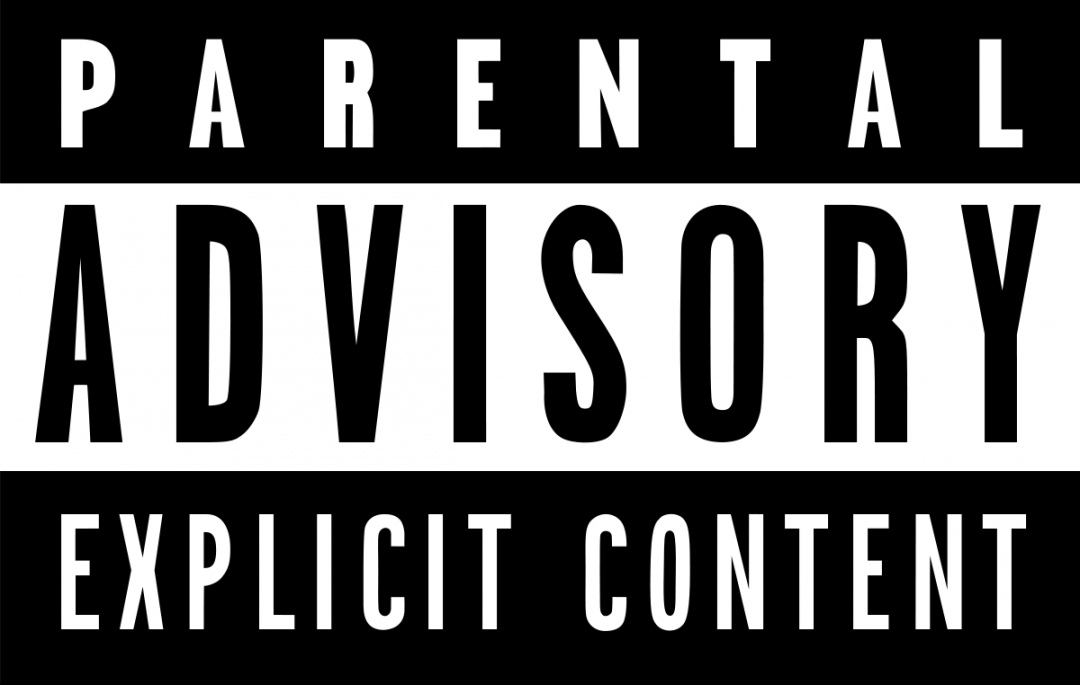 Parental Advisory Explicit Content Blank Template - Imgflip