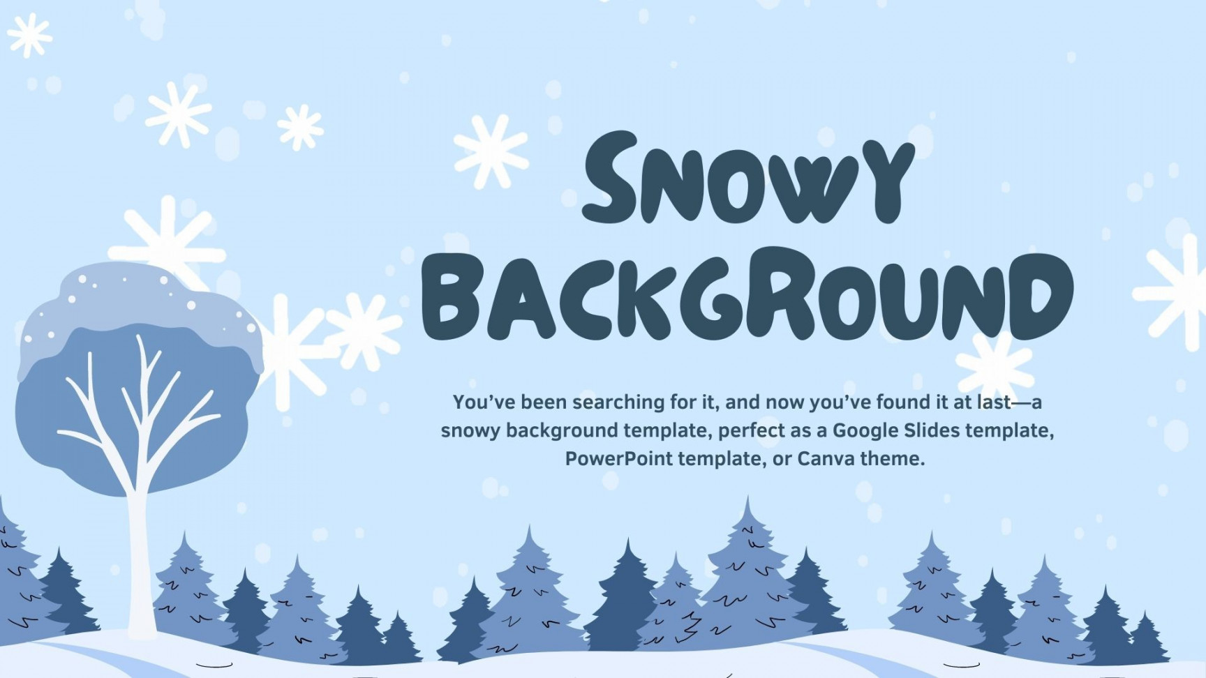 Snowy Background